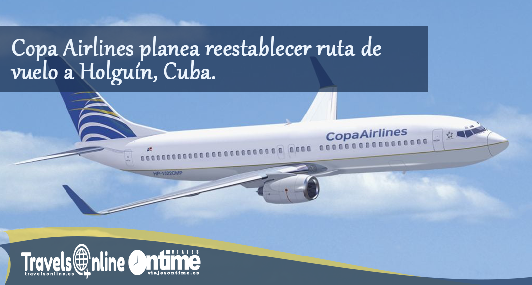 Copa Airlines vuelve al aeropuerto internacional de Holguín, Cuba